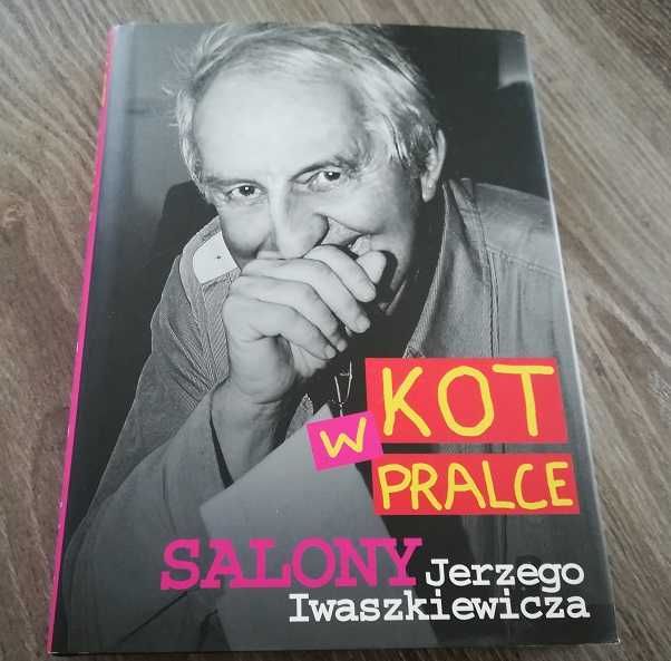 Kot w Pralce Jerzy Iwaszkiewicz - książka NOWA, tanio!!