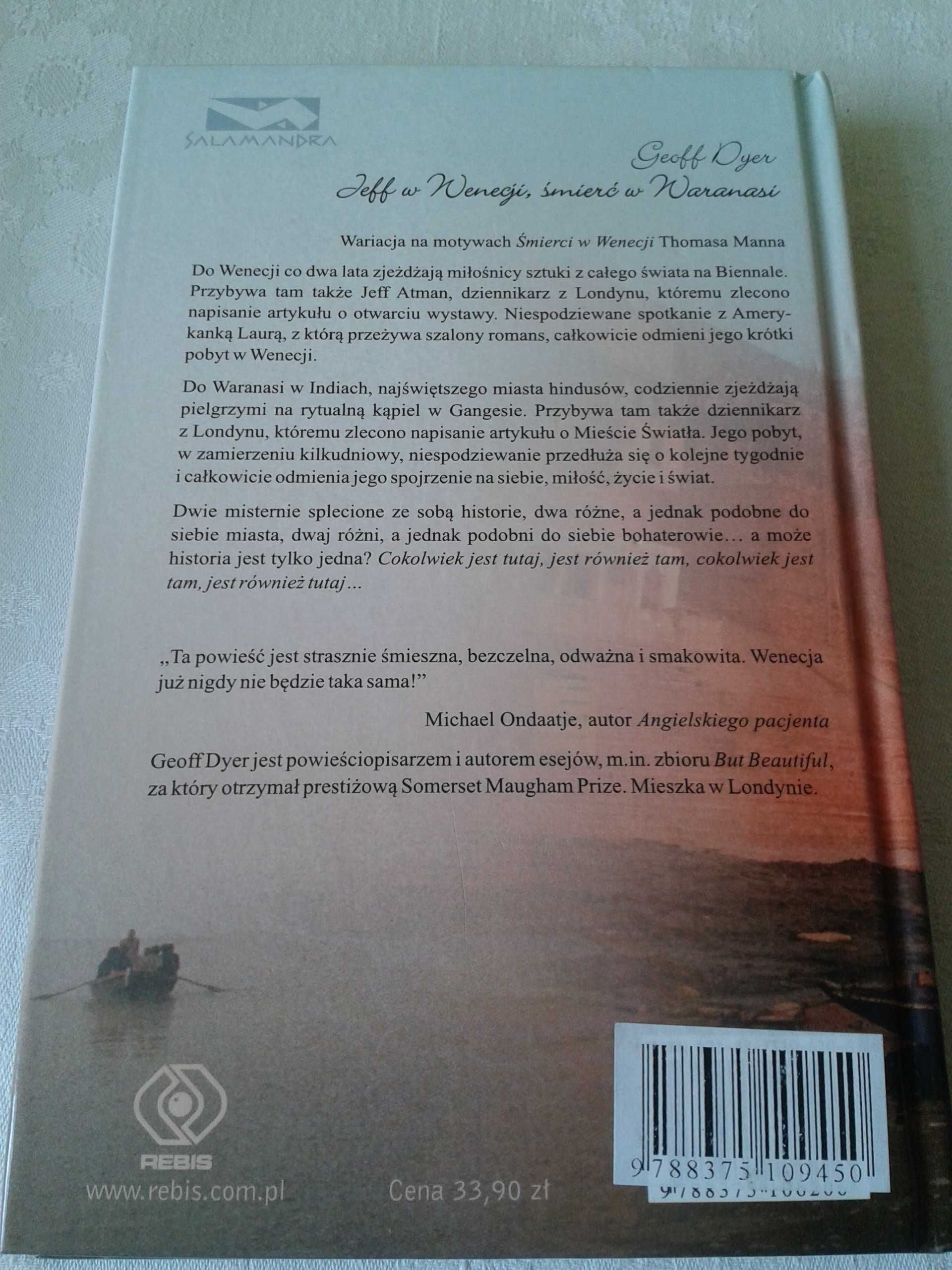 Jeff w Wenecji, śmierć w Waranasi Geoff Dyen książka