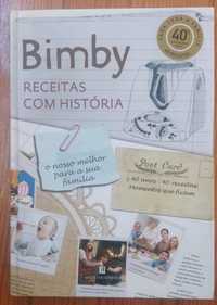 Bimby - Receitas com História
de Vorwerk