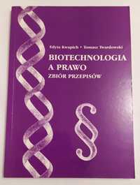 BIOTECHNOLOGIA a PRAWO – zbiór przepisów