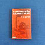 T. S. Ashton - A Revolução Industrial