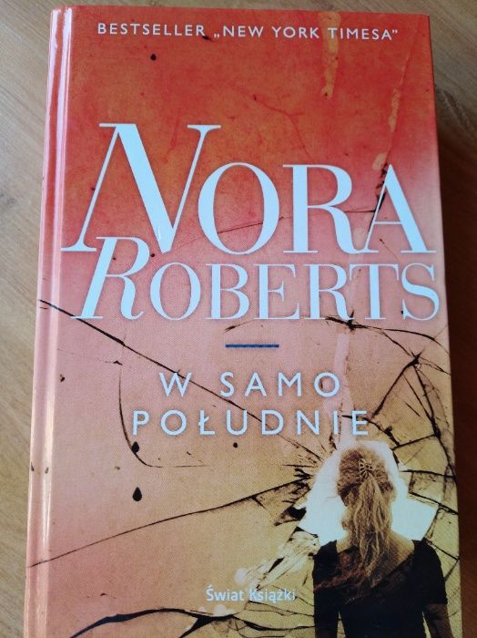 Nora Roberts "W samo południe"