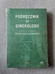 Podręcznik do Ginekologii - red. nauk. Przemysław Oszukowski