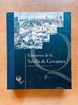 Itinerarios de la Sevilla de Cervantes
