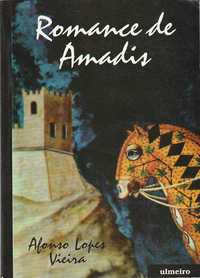 Romance de Amadis-Afonso Lopes Vieira-Ulmeiro