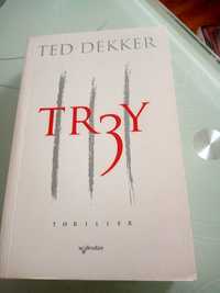 Thriller,,Trzy" T.Dekker