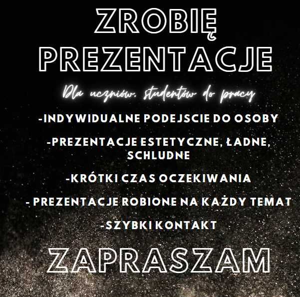 Profesjonalne prezentacje! Estetyczne, schludne, ładne!