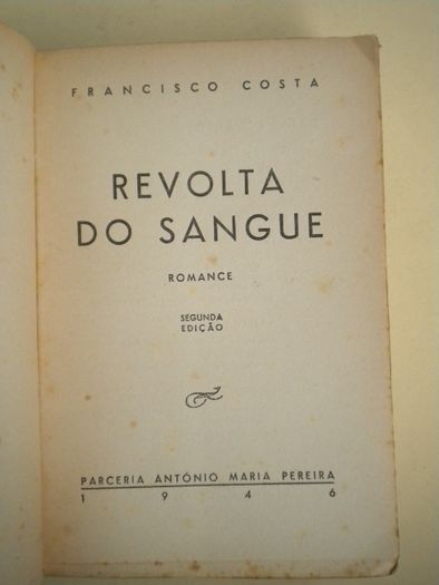 Revolta do Sangue de Francisco Costa