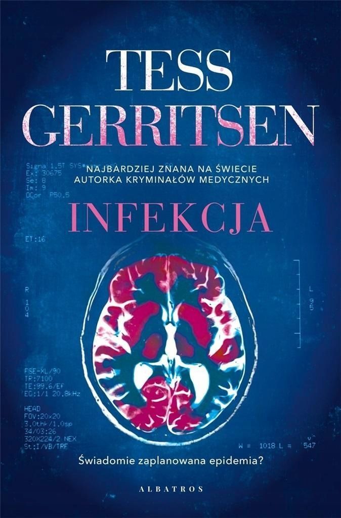 Infekcja, Tess Gerritsen