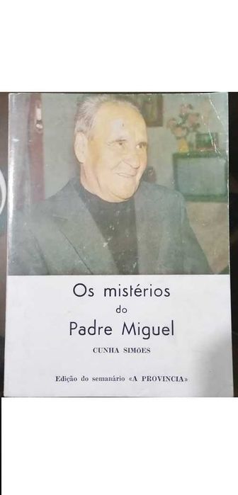 Os Mistérios do Padre Miguel