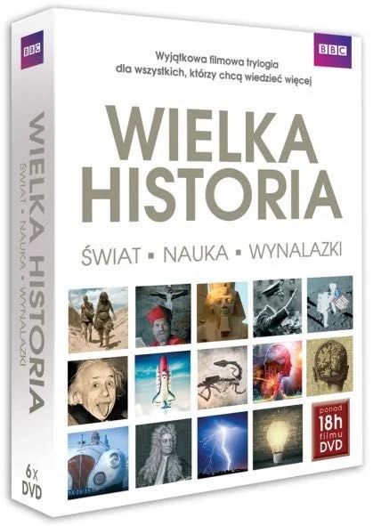 Filmy edukacyjne, Wielka Historia: Świat, Nauka, Wynalazki (BBC)