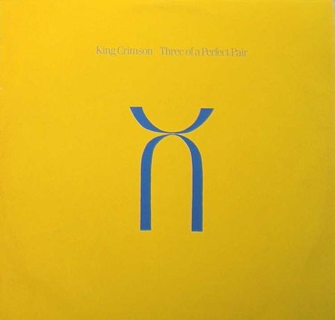 King Crimson - Three of a Perfect Pair (1984) LP Vinil