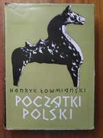 Henryk Łowmiański - Początki Polski - Tom III i IV