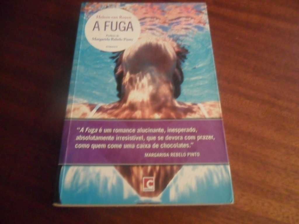 "A Fuga" de Heleen van Royen - 1ª Edição de 2007