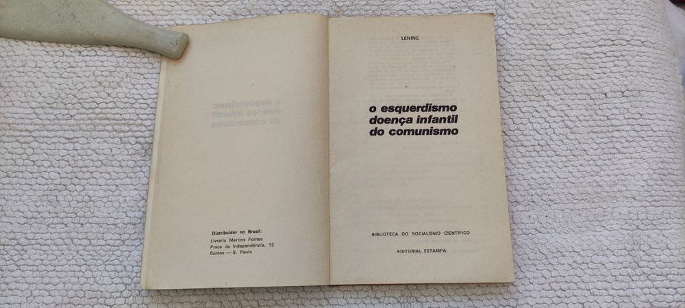 Lenine - O Esquerdismo, doença infantil do comunismo