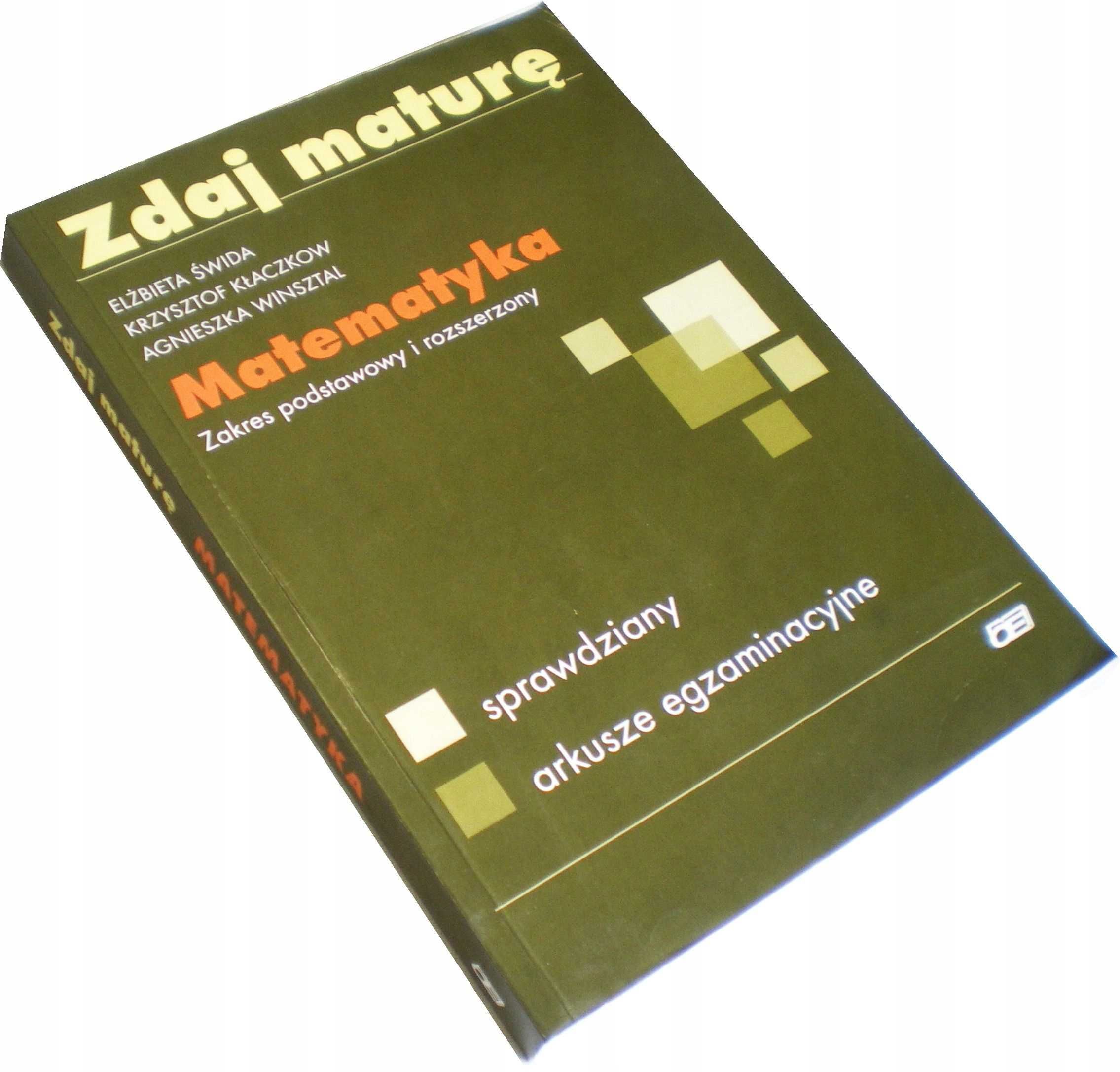 ZDAJ MATURĘ Matematyka - Świda, Kłaczkow, Winsztal