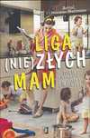 Liga (nie)złych mam. Egoistki z miłości, Avital Norman Nathman