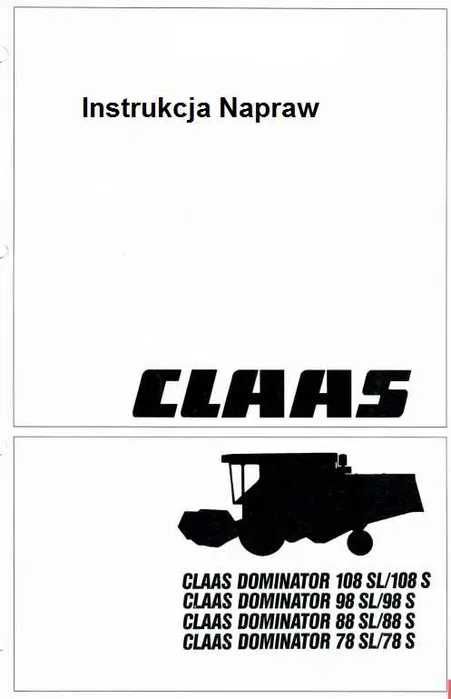 Instrukcja napraw CLAAS DOMINATOR 78S/SL, 88S/SL, 98S/SL, 108S/S PL