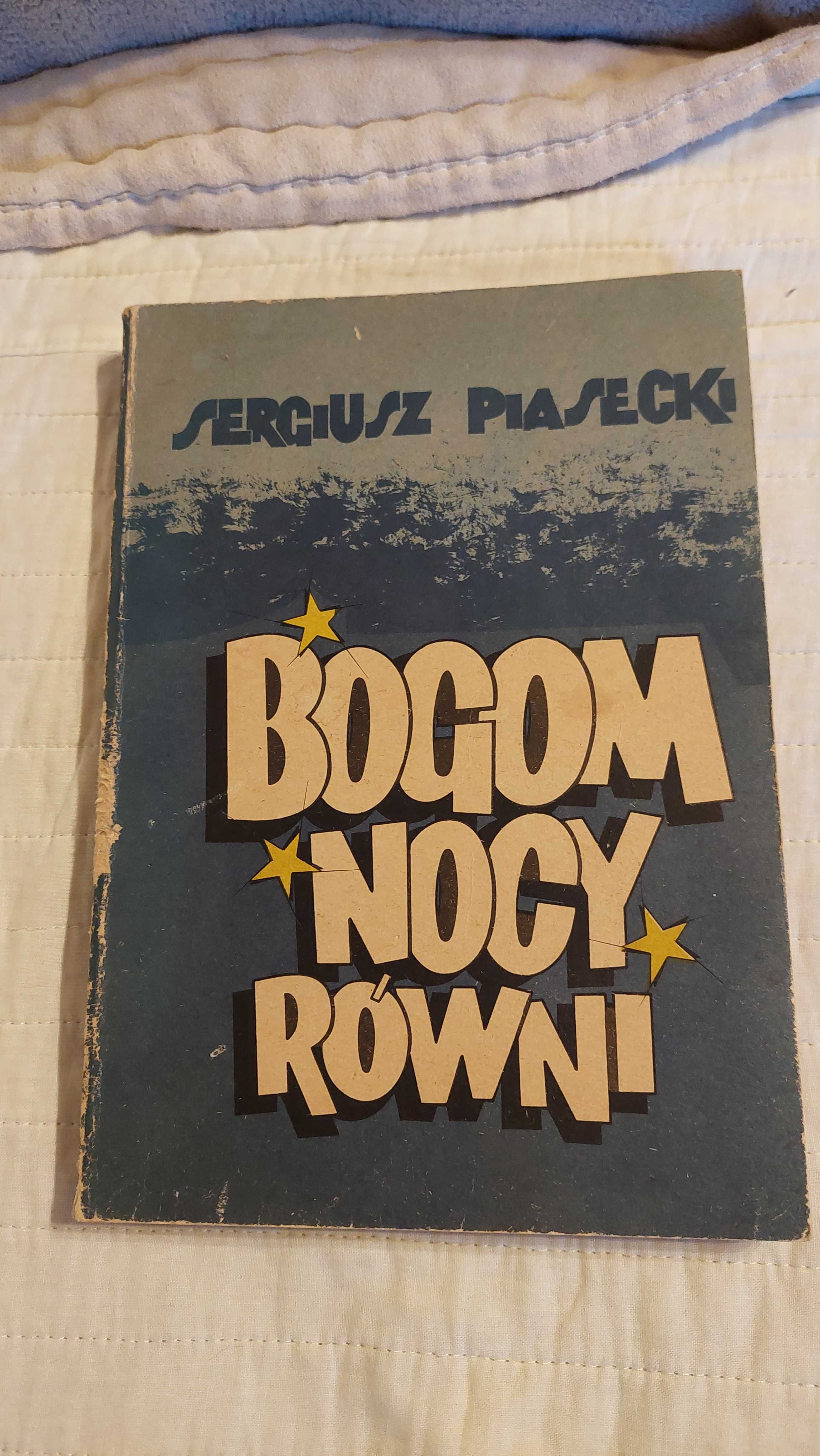 Sergiusz Piasecki - Bogom nocy równi