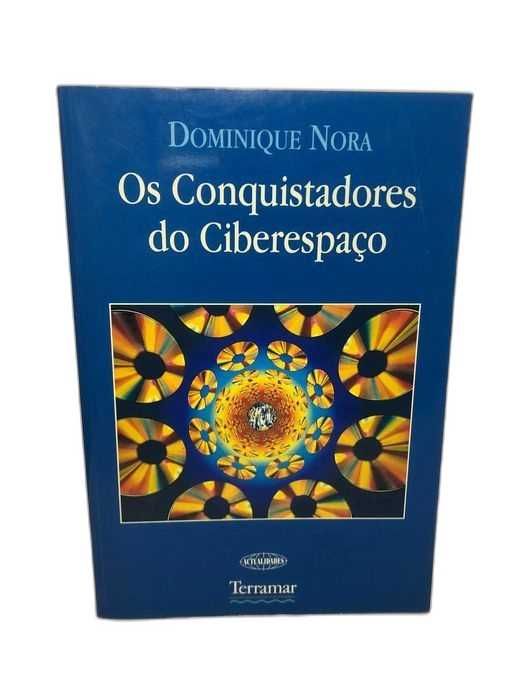 Livro “Os Conquistadores do Ciberespaço” por Dominique Nora