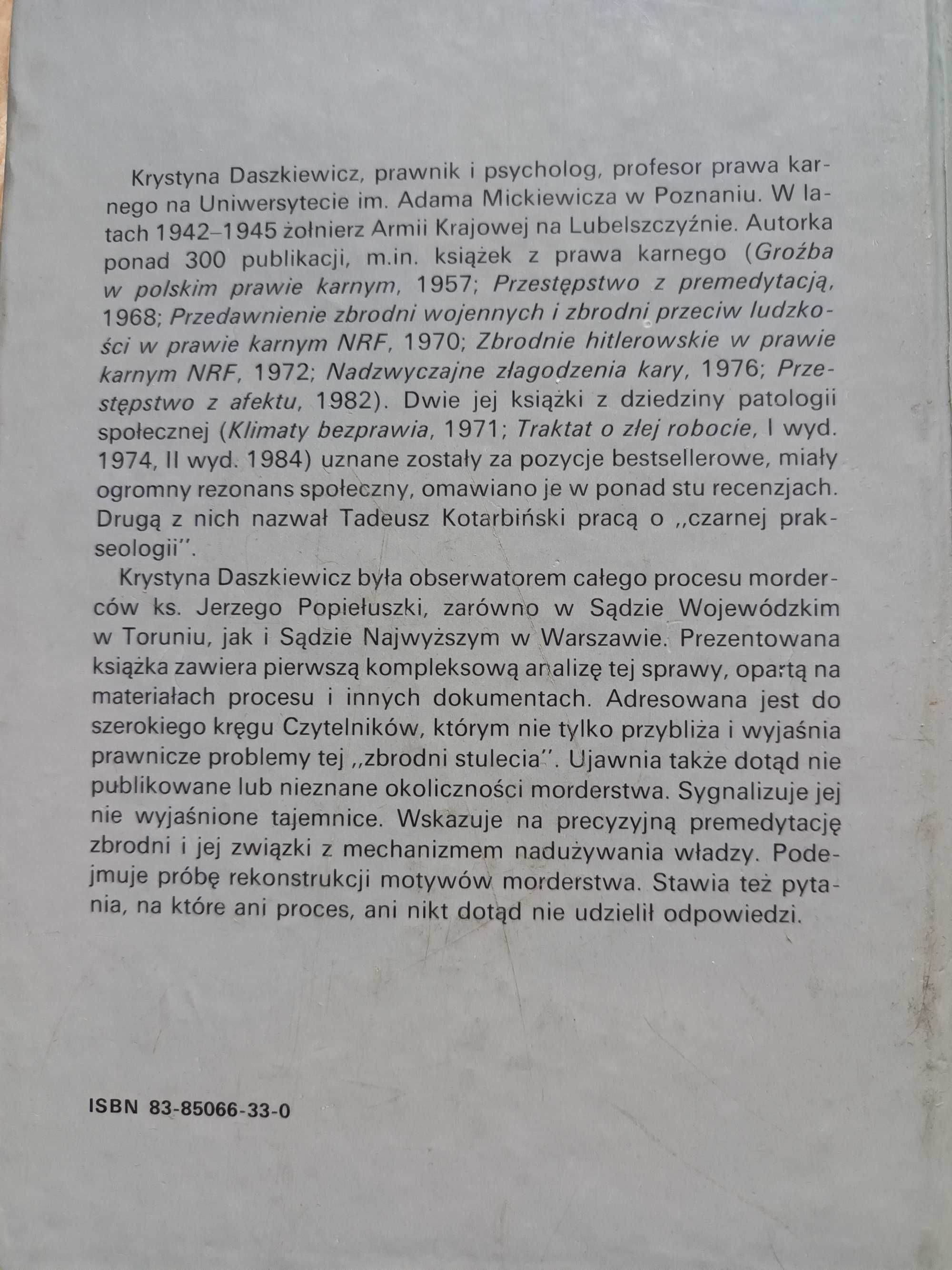 Uprowadzenie i Morderstwo Ks. Jerzego Popiełuszki Krystyna Daszkiewicz