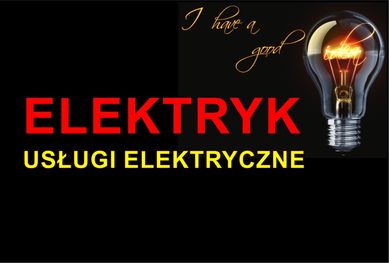 Elektryk - Montaż - Instalacje - Pomiary - Usługi Elektryczne, E i D.