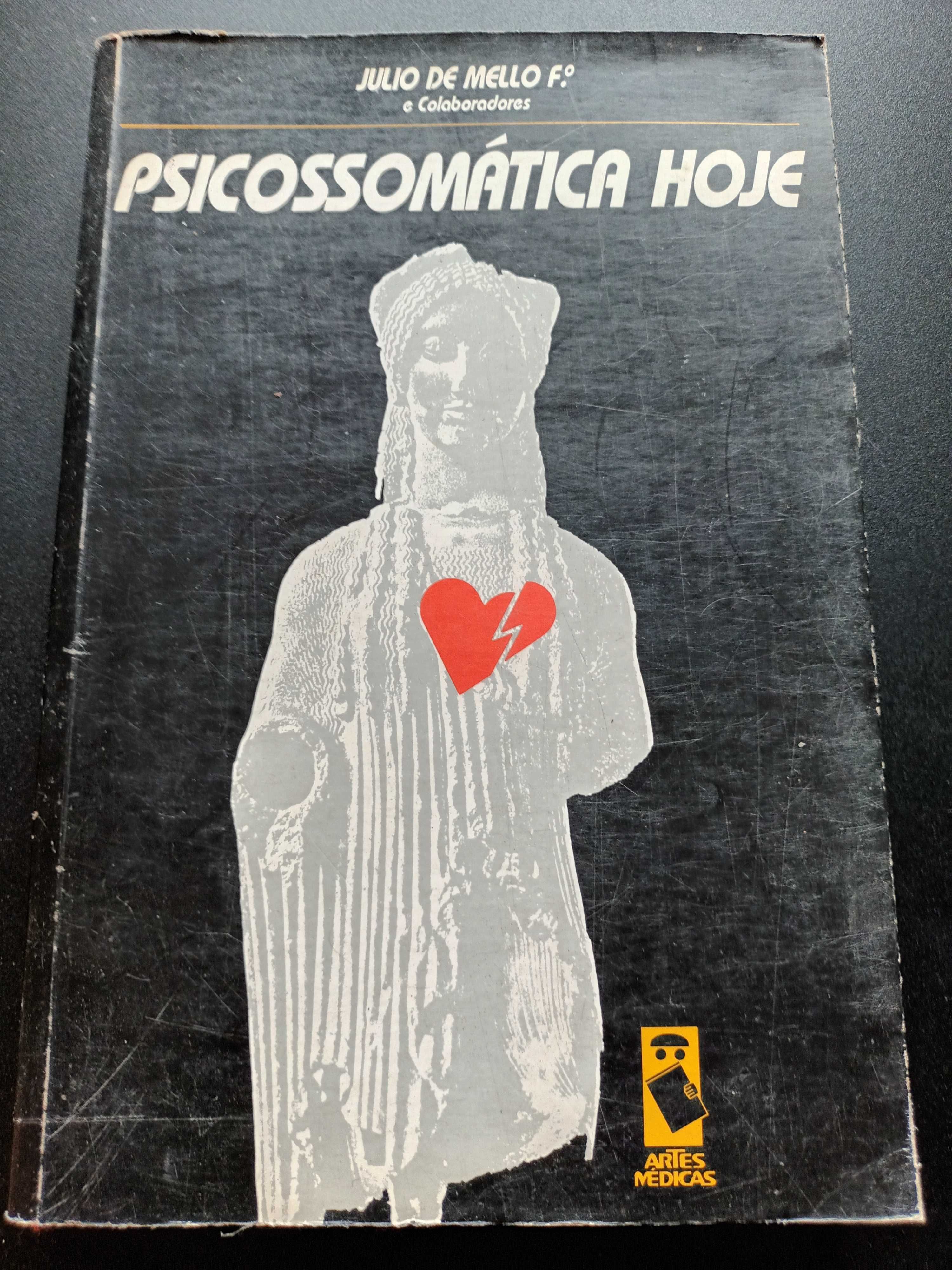 "Psicossomática Hoje" por Júlio de Melo Filho e Colaboradores