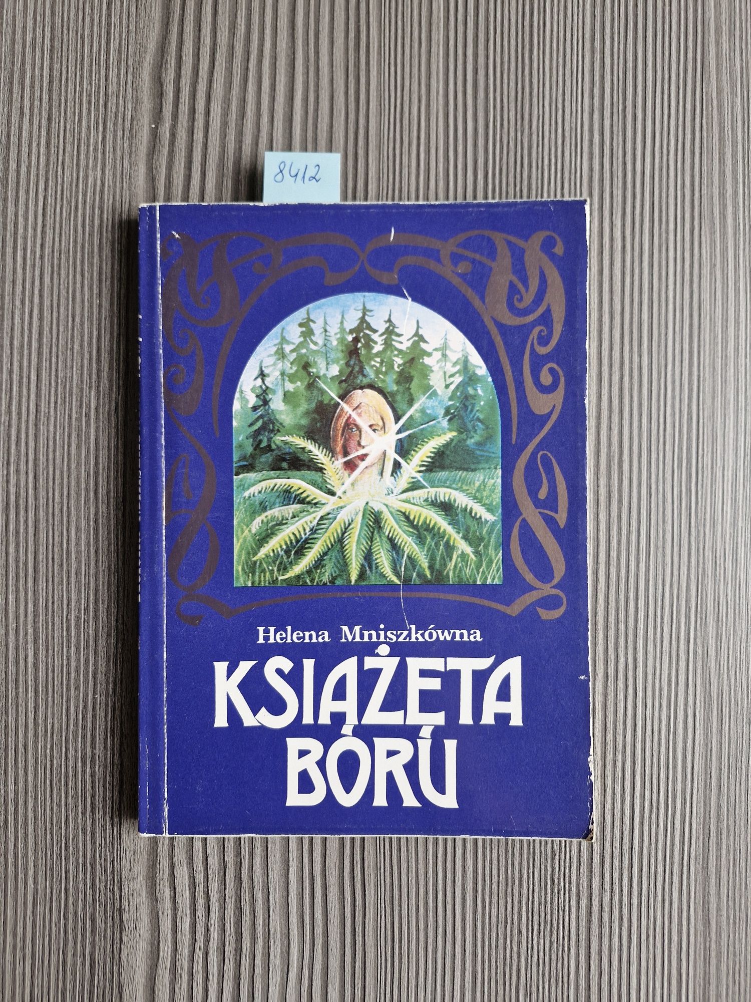 8412. "Książęta boru" Helena Mniszkówna