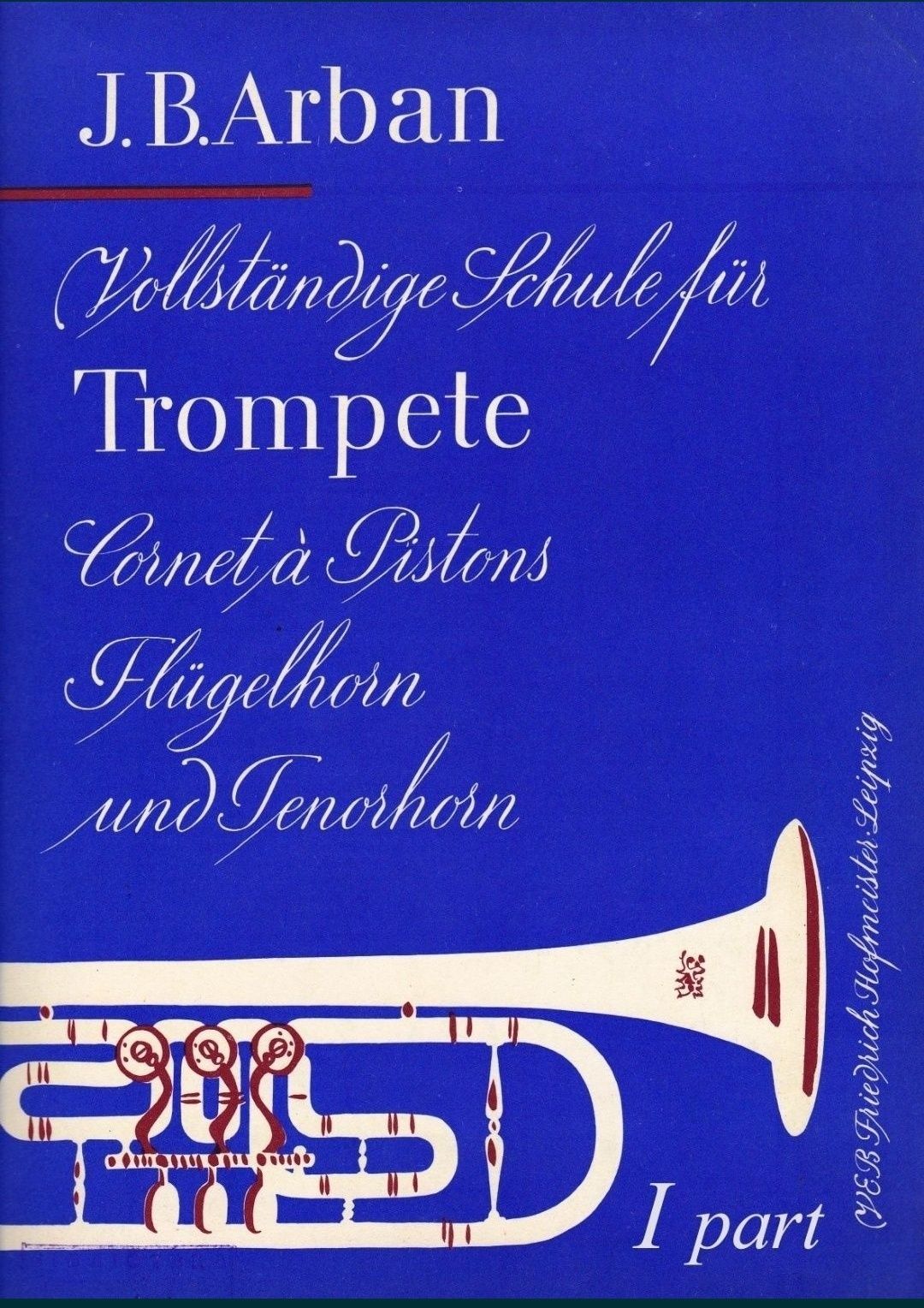 Ноты для трубы
J.B.Arban
Trompete
Іч. ІІч. ІІІч.
Абсолютно новый.
Пере