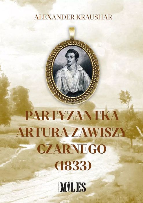 Partyzantka Artura Zawiszy Czarnego (1833) Nowa