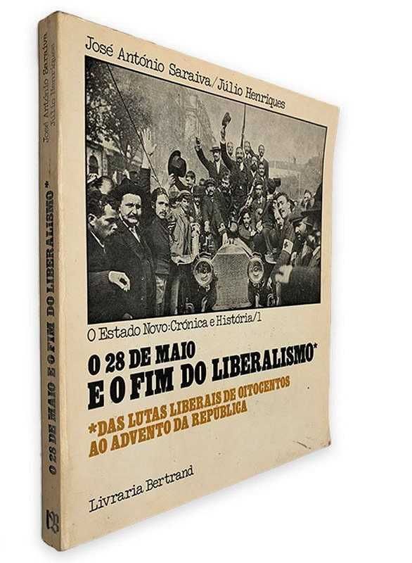 O 28 de Maio e o Fim do Liberalismo