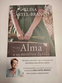 NOVO • Alma e os Mistérios da Vida, de Luísa Castel-Branco