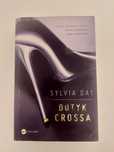Dotyk Crossa Sylvia Day