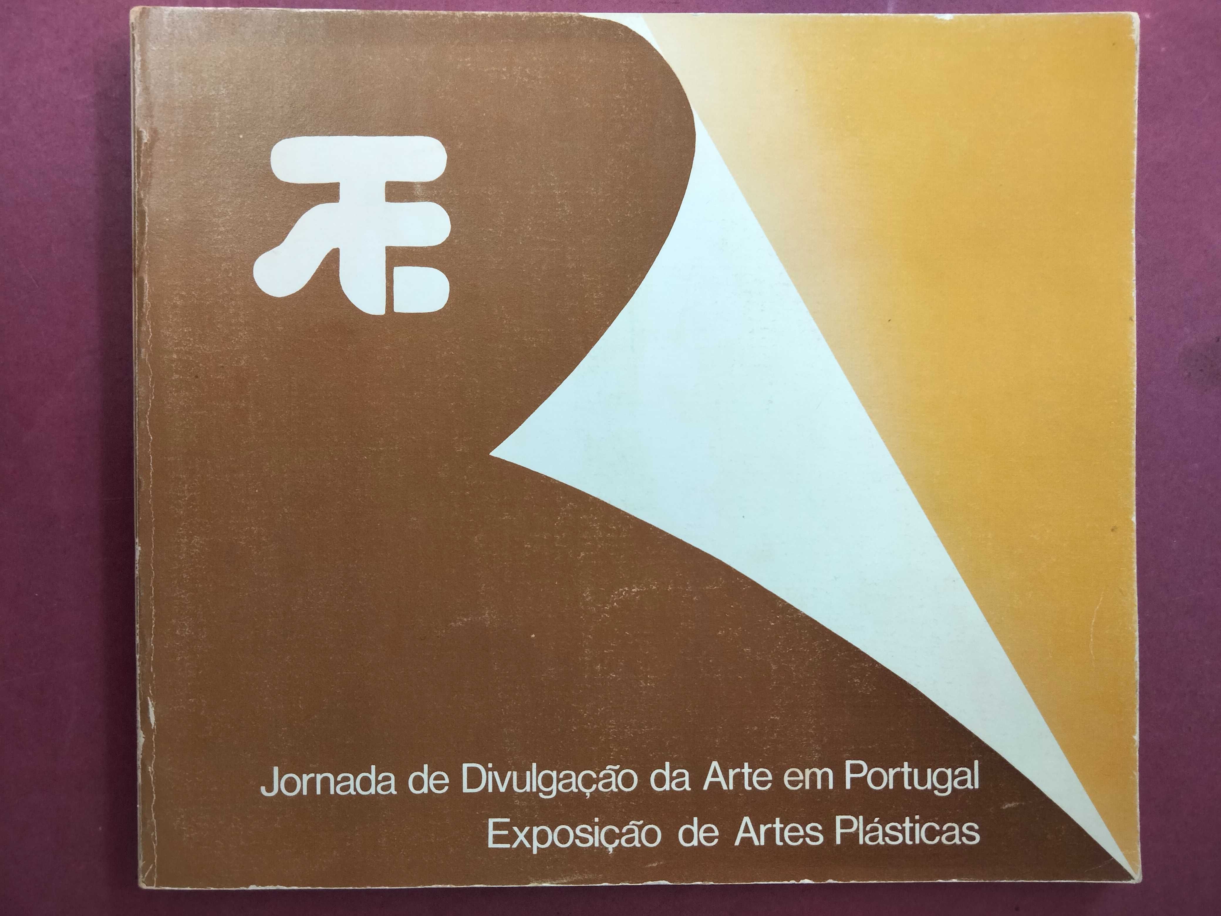 Jornada de Divulgação da Arte em Portugal - Expo. de Artes Plásticas