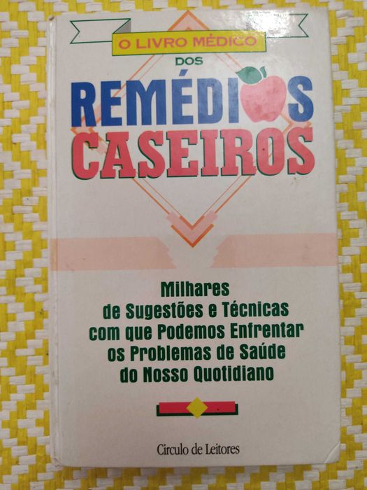 O livro médico dos remédios caseiros 
Edição: Parsons- Waltson- Press