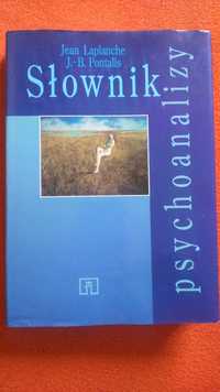 Słownik psychoanalizy / Laplanche Pontalis / Wyd. pierwsze / WSiP 1996