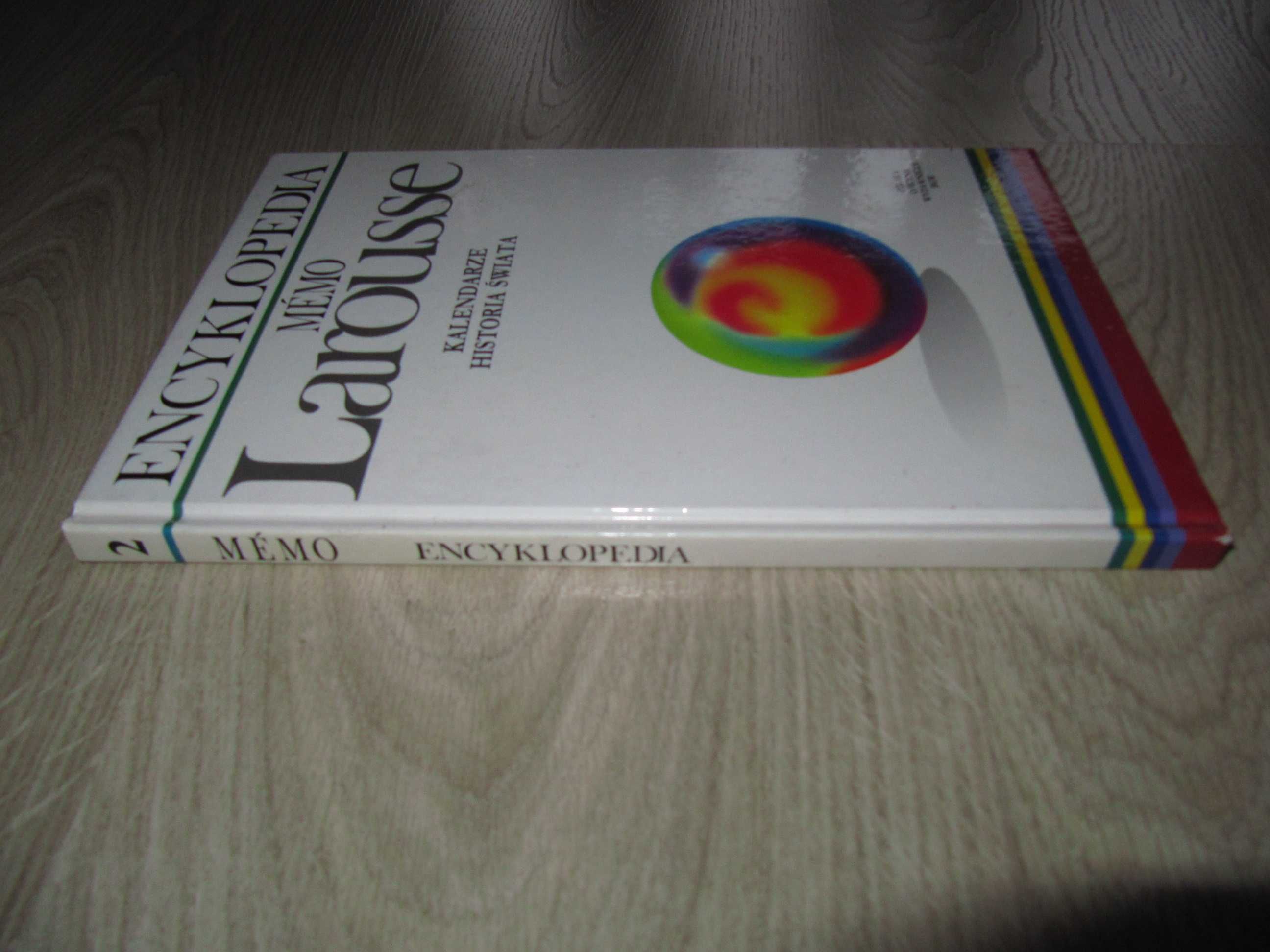 Encyklopedia Memo Larousse Kalendarze. Historia świata, t. 2, nowa