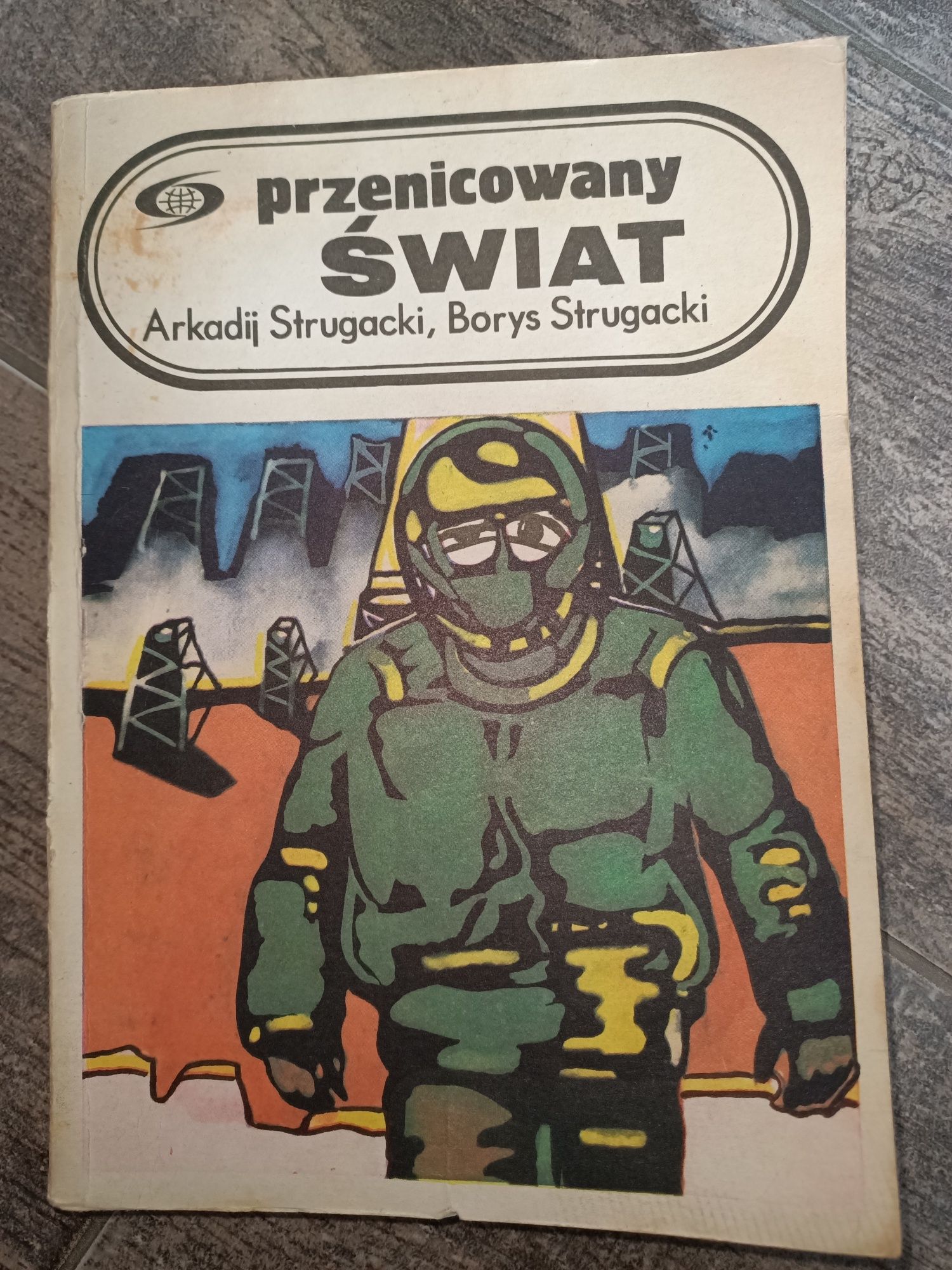 Przenicowany świat Arkadij Strugacki Borys Strugacki