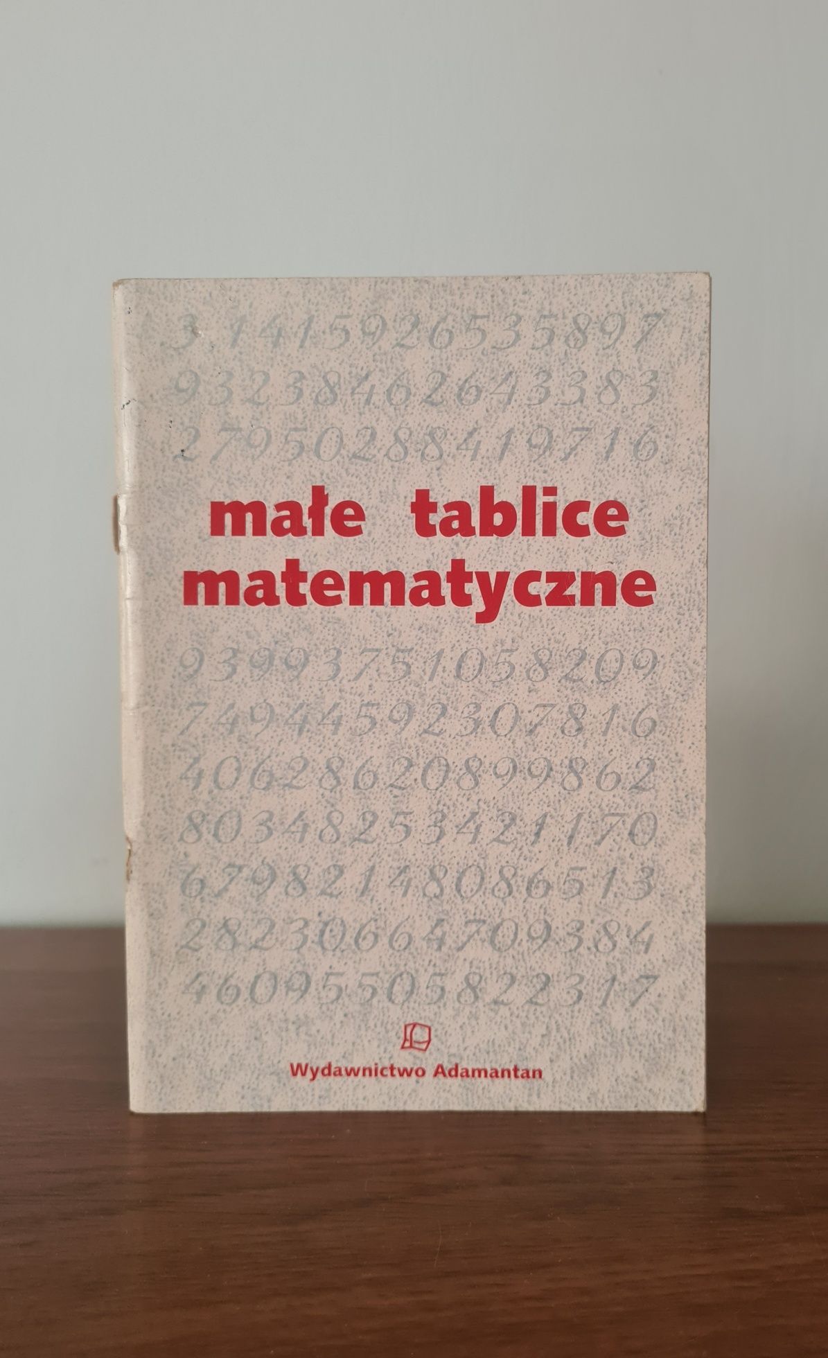 Małe tablice matematyczne - Witold Mizerski