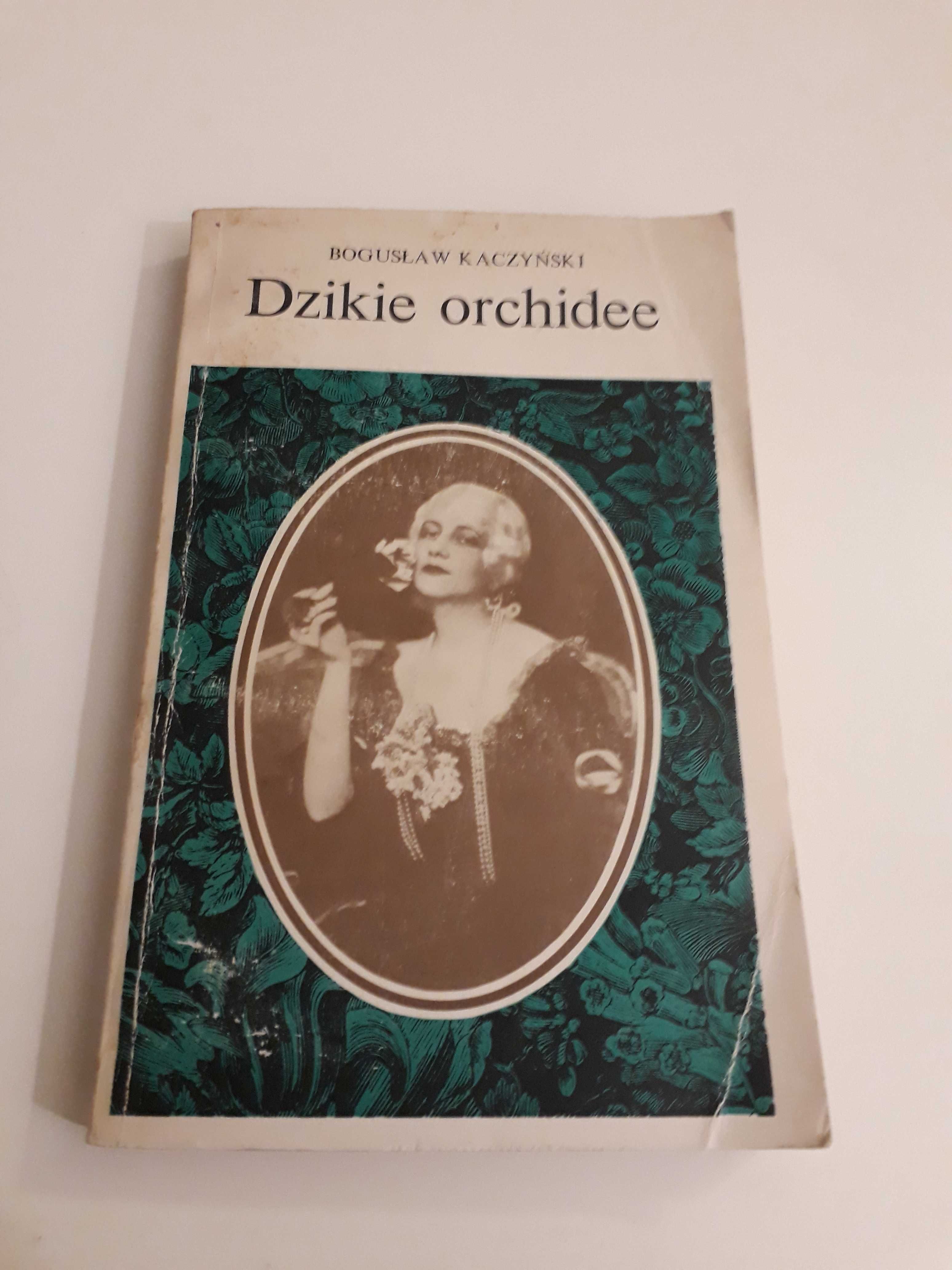 „Dzikie orchidee”, B. Kaczyński