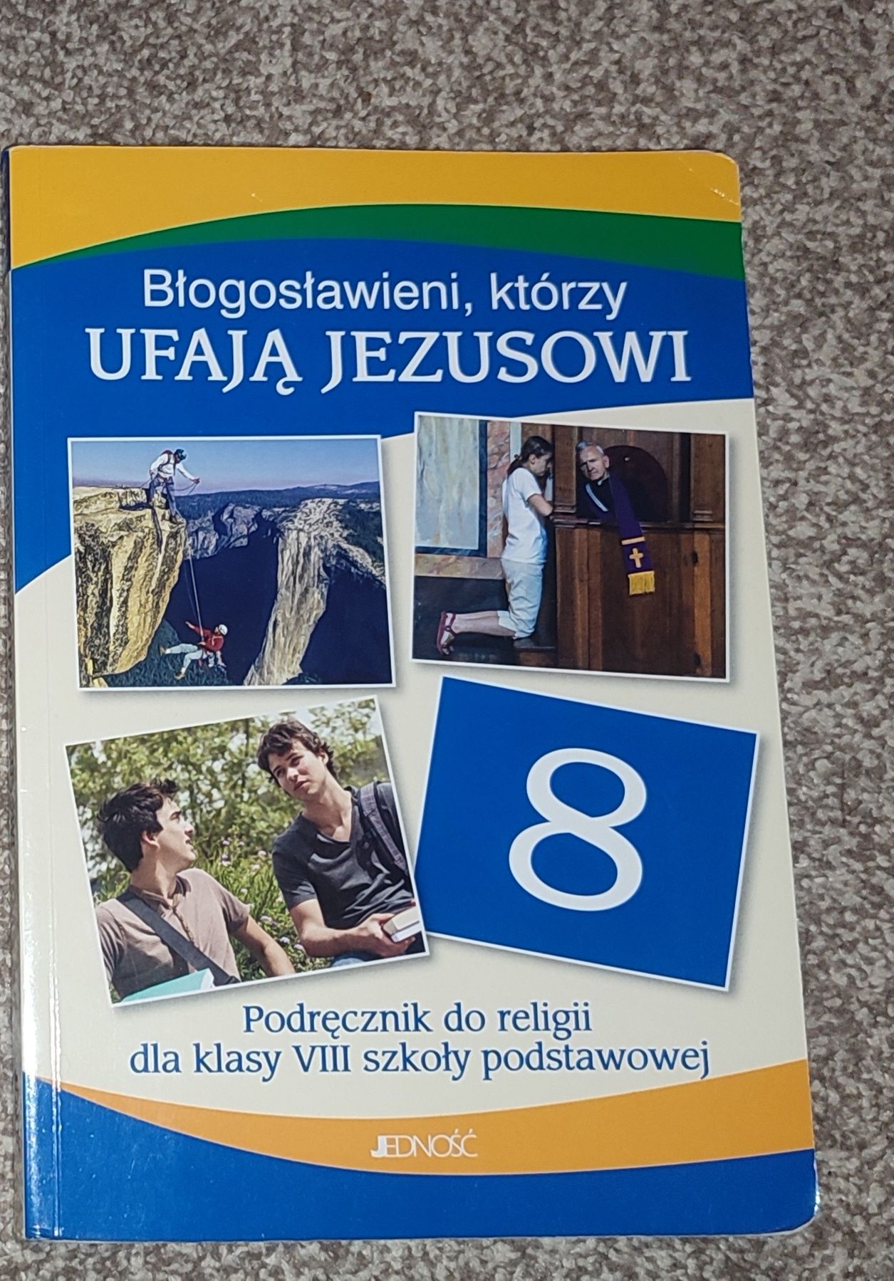 Religia kl 8 wydawnictwo Jedność