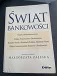 Świat bankowości Praca zbiorowa red. Malgorzata Zaleska