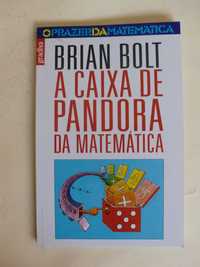 A Caixa de Pandora da Matemática
de Brian Bolt