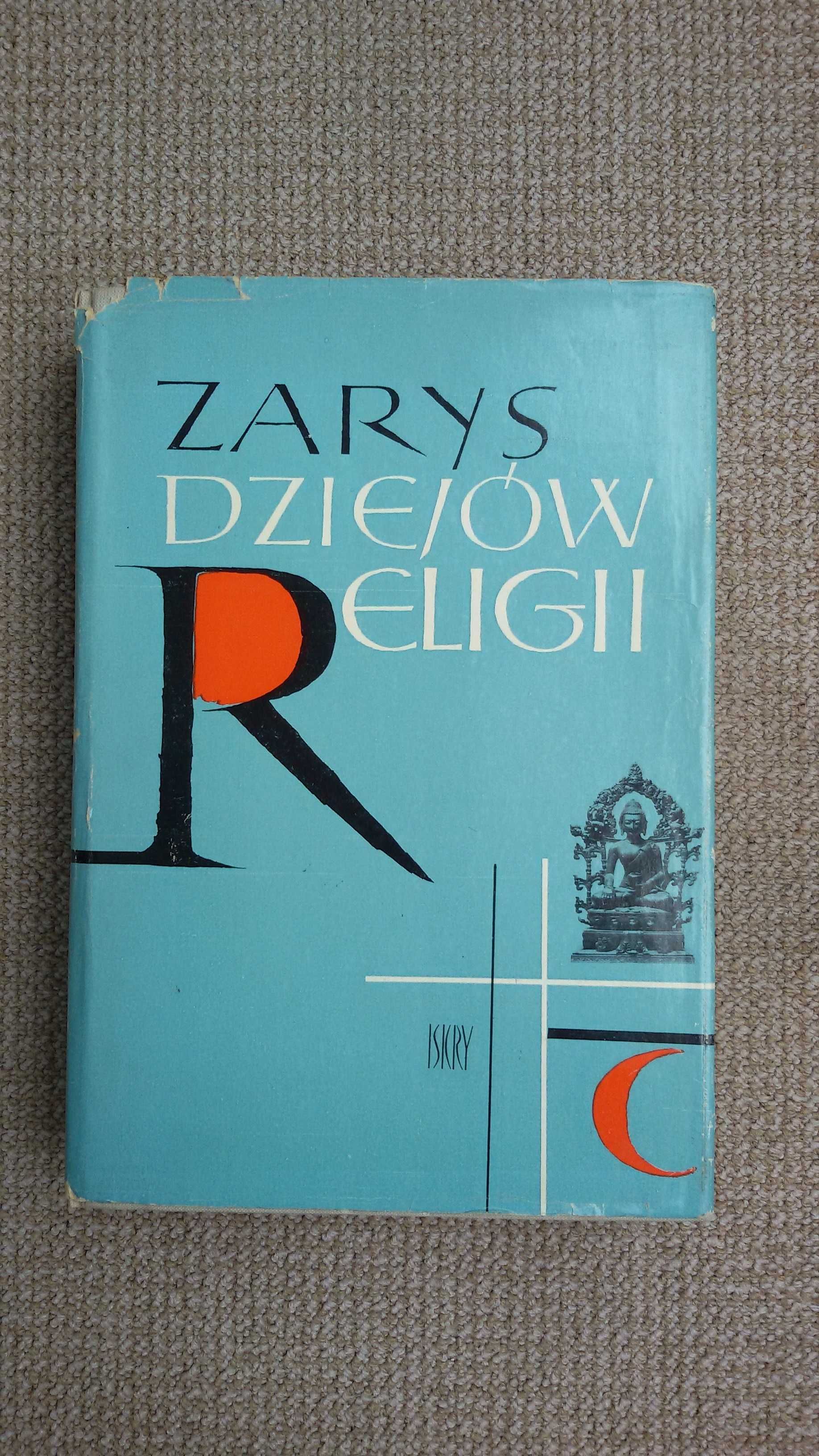 Zarys Dziejów Religii, prof.Józef Keller, W.Kotański, W.Tyloch, 1976r.