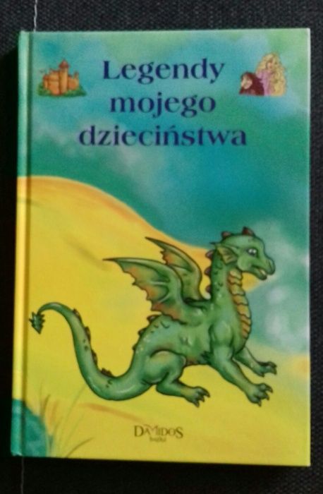 Legendy mojego dzieciństwa