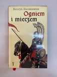 Ogniem I Mieczem Tom 1