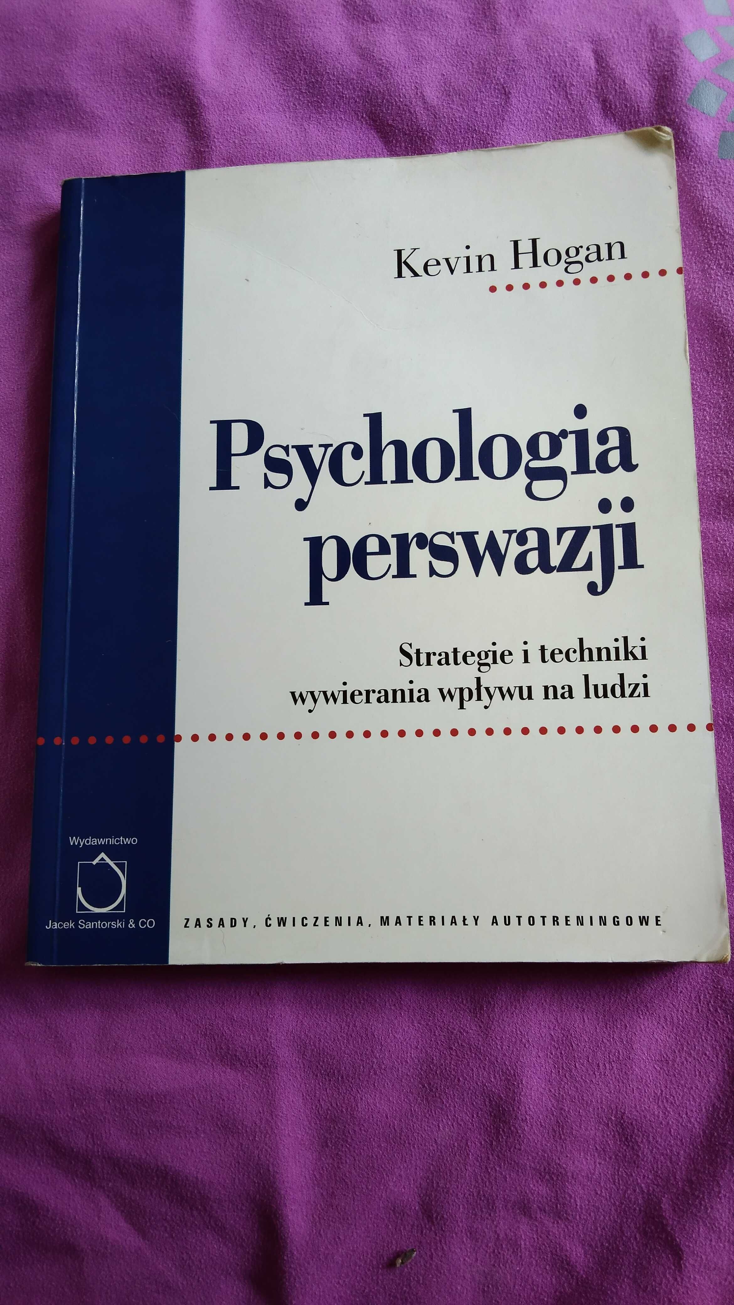 Psychologia perswazji Hogana