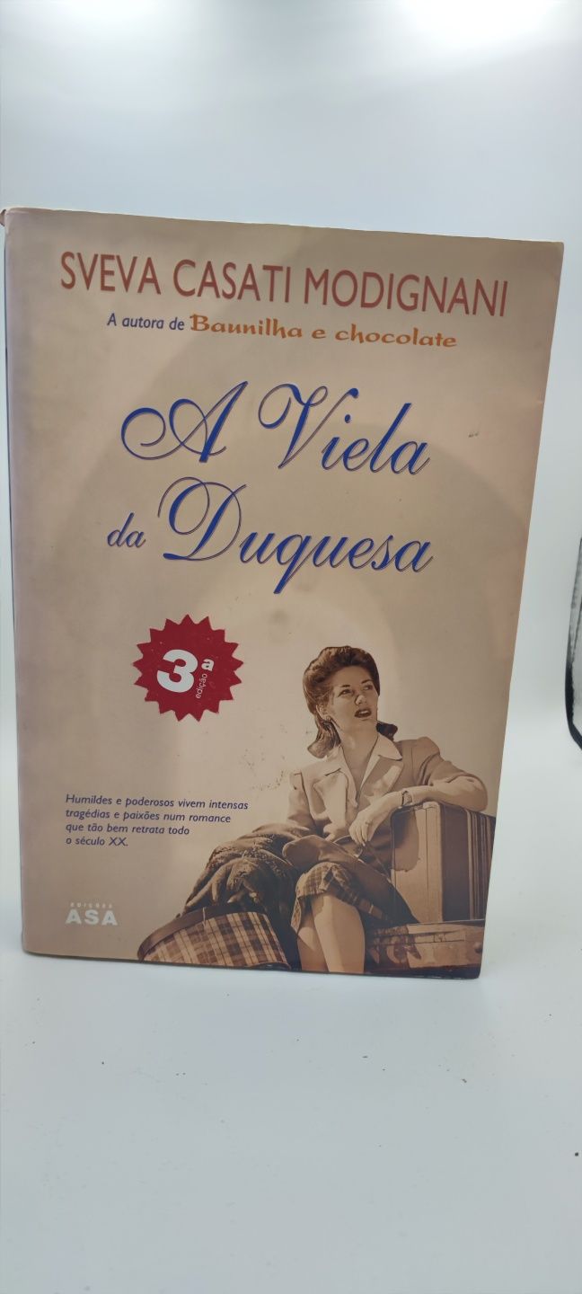 Livro- Ref CxB - Sveva Casati Modignani - A Viela da Duquesa