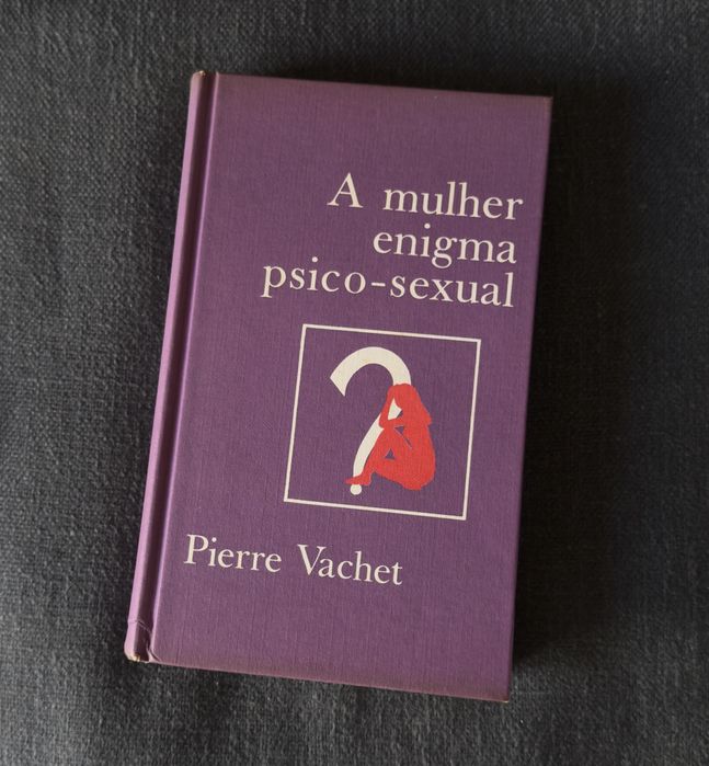 A Mulher Enigma Psico-sexual