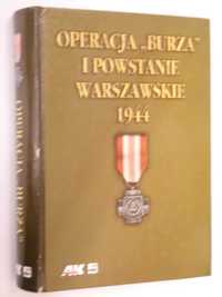 Operacja Burza i Powstanie Warszawskie 1944